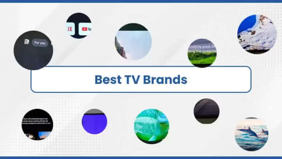 Top 10 Best Television Brand In India In 2024