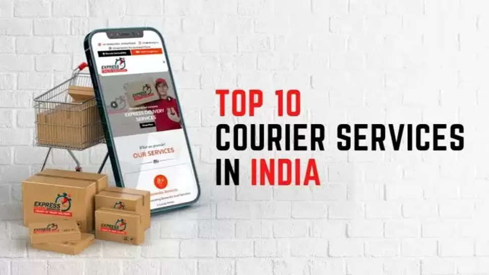   Top 10 Courier Services in India 2024