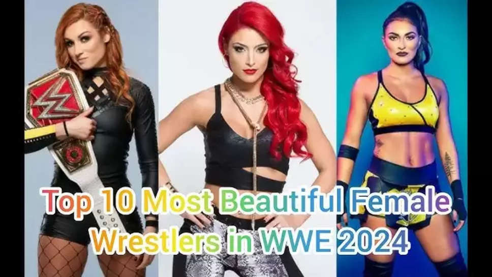 Top 10 Most Beautiful Female Wrestlers Of 2024