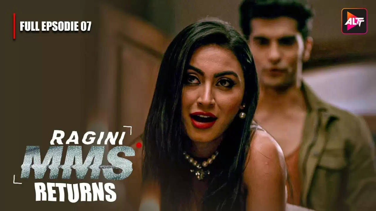  Ragini MMS Returns (ALTBalaji)