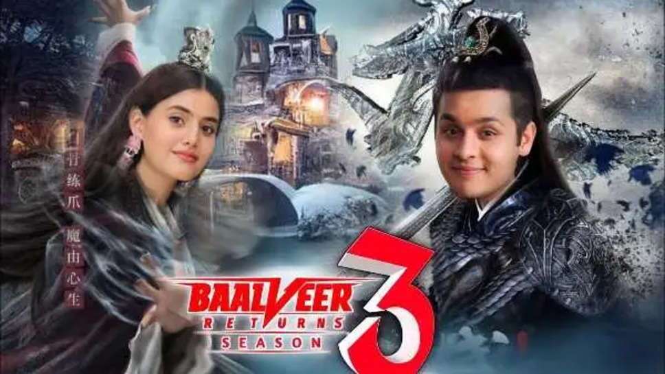 Baalveer Season 3