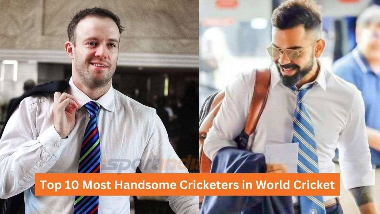 Top 10 Most Handsome & Good Looking Cricketers in The World