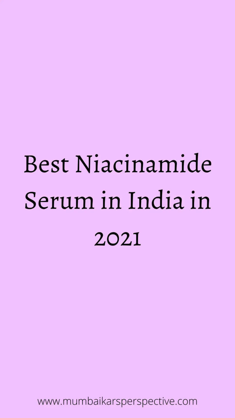 Best Niacinamide Serum in India in 2021