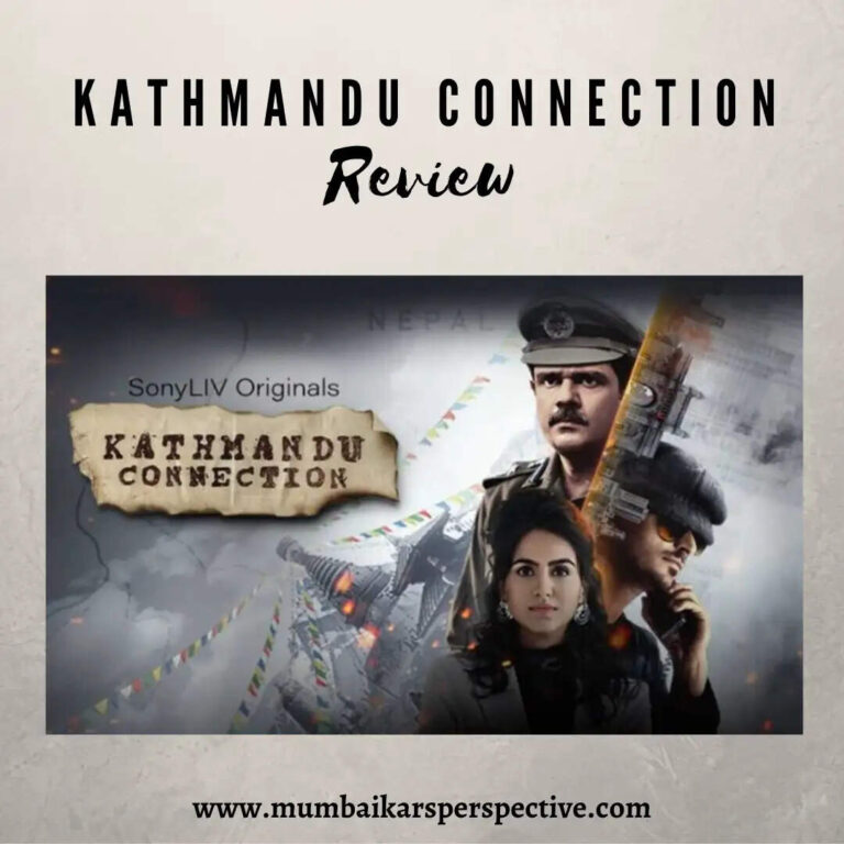 Kathmandu Connection Review
