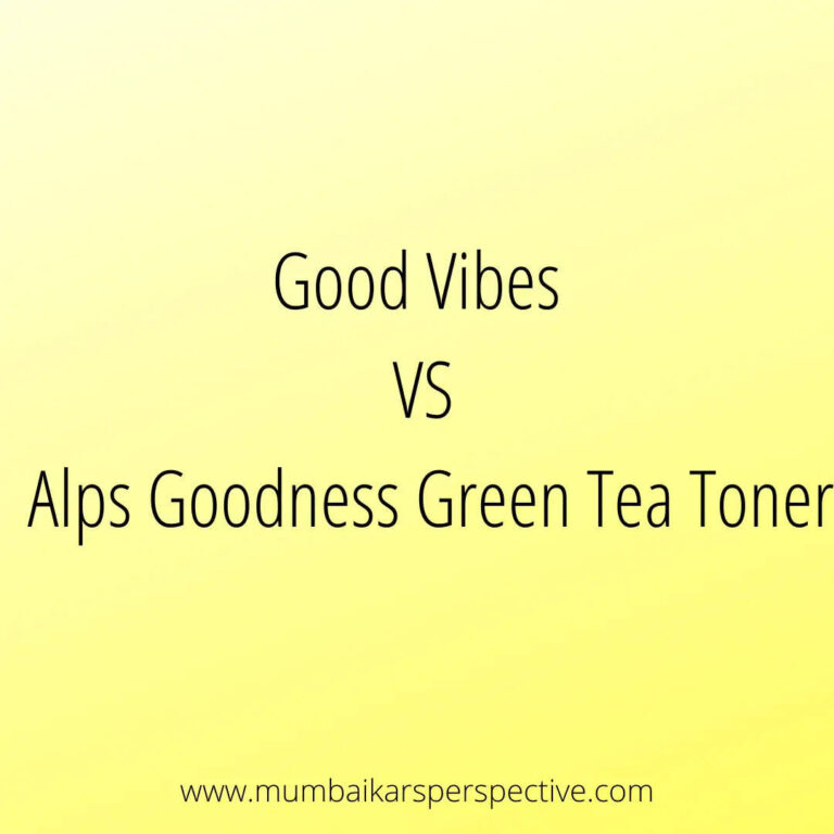 Good Vibes VS Alps Goodness Green Tea Toner