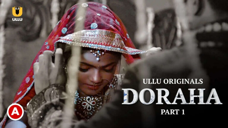 Doraha (Ullu) Web Series Cast, Crew, Actors, Roles