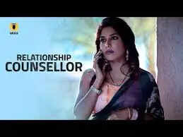 Relationship Counsellor (Ullu) Web Series Cast, Crew, Actors, Release Date, Roles