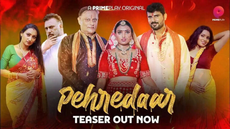 Pehredaar 2 Web Series Cast, Actress Names With Photos, Story