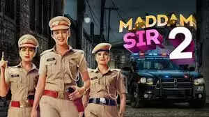 Maddam Sir 2 TV Serial (Sony SAB TV) Cast, Actress, Story, Telecast Time