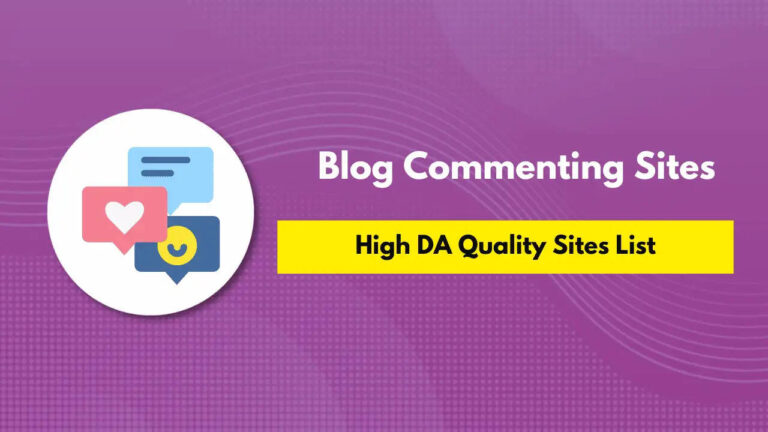 Top 15 High Quality Blog Commenting Sites With High DA In 2024