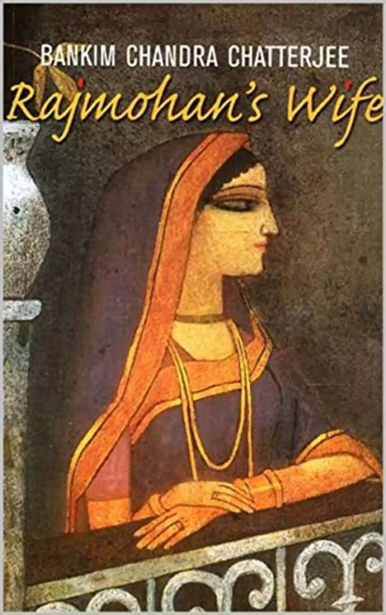 Book Review: Rajmohan’s Wife By Bankim Chandra Chattopadhaya