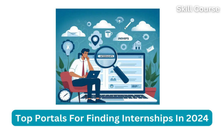 Top 5 Internship Portals In India In 2024