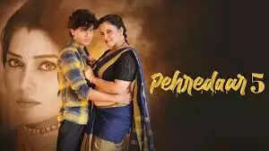 Pehredaar Season 5 Web Series Cast, Actress Names, Characters