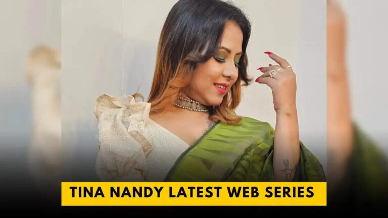 Top 10 Tina Nandy Web Series To Watch In 2025