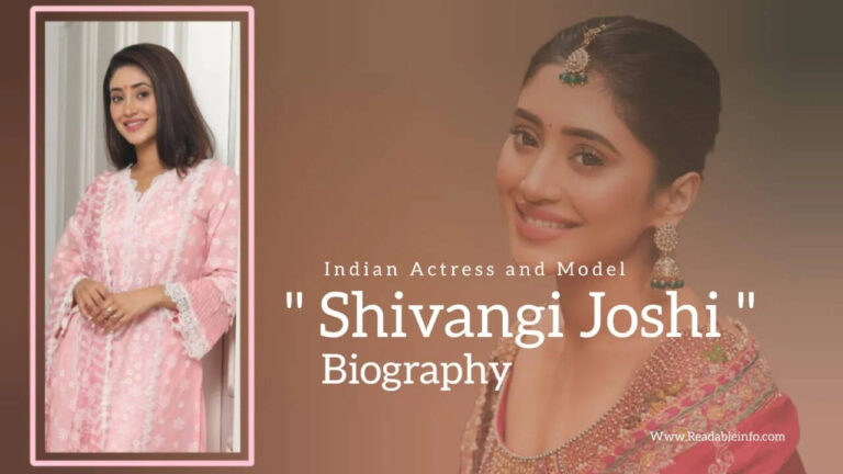 Shivangi Joshi Biography In 2025