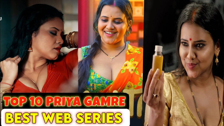 Top 10 Priya Gamre Web Series Till 2025
