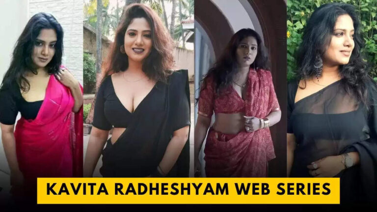Top 6 Kavita Radheshyam Web Series Till 2025