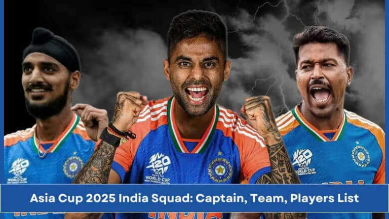 Know About Asia Cup 2025 India Squad: Team, Players List
