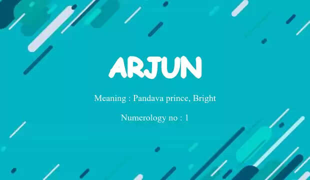 Arjun - Hindu Boy Name Meaning and Pronunciation