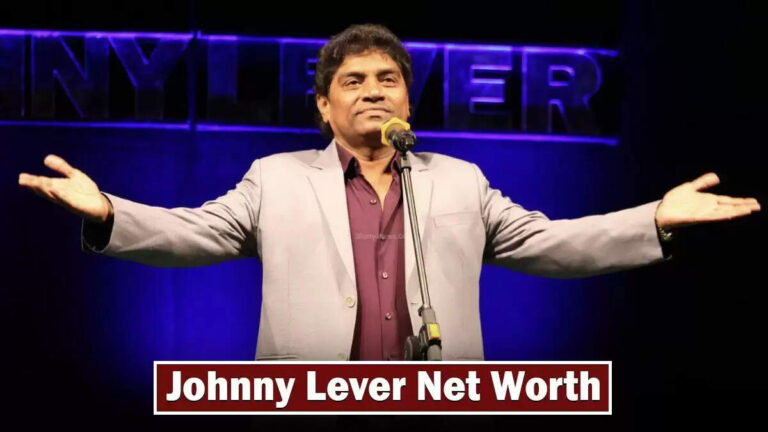 Johnny Lever Net Worth In 2025