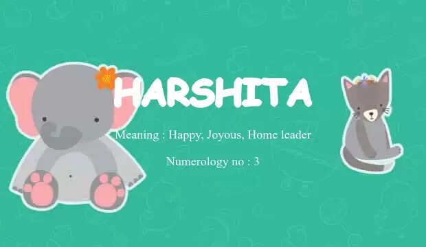 Harshitha - Hindu Girl Name Meaning and Pronunciation