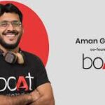 "Know about the Visionary Behind the Boat’s Success: Aman Gupta's in 2026 "